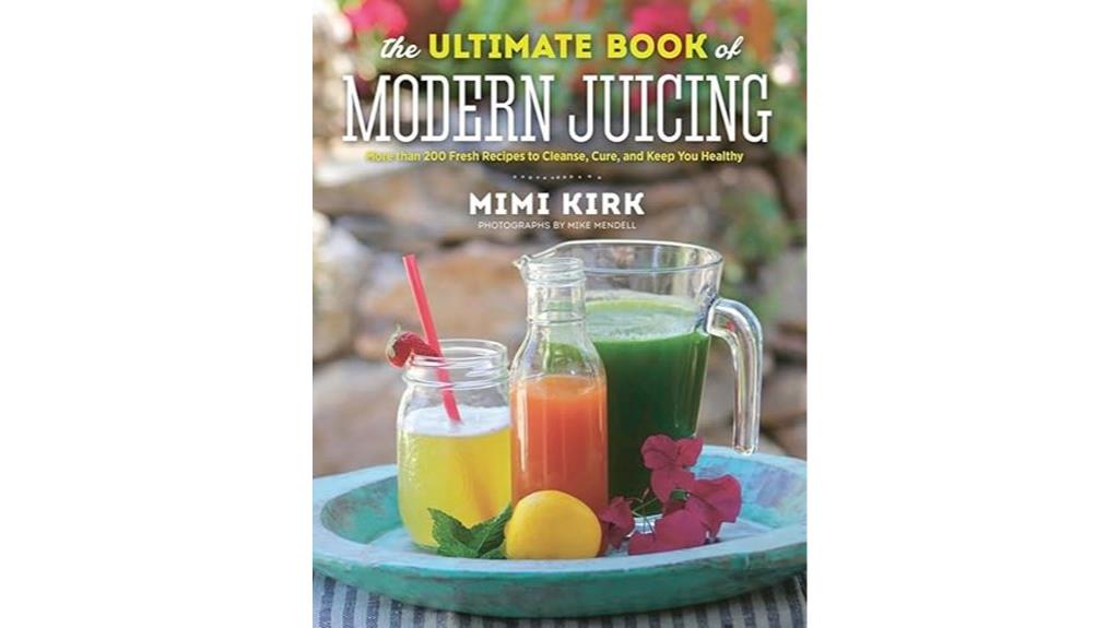 modern juicing guide